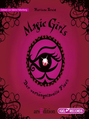 cover image of Magic Girls 1. Der verhängnisvolle Fluch